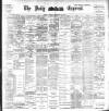 Dublin Daily Express Tuesday 19 November 1901 Page 1