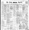 Dublin Daily Express Wednesday 11 December 1901 Page 1