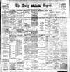 Dublin Daily Express Friday 03 January 1902 Page 1