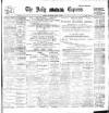 Dublin Daily Express Thursday 03 April 1902 Page 1