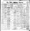Dublin Daily Express Thursday 22 May 1902 Page 1
