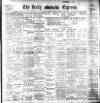Dublin Daily Express Thursday 23 October 1902 Page 1