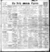 Dublin Daily Express Friday 09 January 1903 Page 1