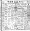 Dublin Daily Express Monday 14 November 1904 Page 1