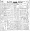 Dublin Daily Express Saturday 07 January 1905 Page 1