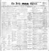 Dublin Daily Express Friday 13 January 1905 Page 1