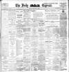 Dublin Daily Express Monday 01 May 1905 Page 1