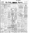 Dublin Daily Express Saturday 04 November 1905 Page 1