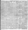Dublin Daily Express Tuesday 13 February 1906 Page 6