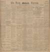 Dublin Daily Express Friday 09 November 1906 Page 1