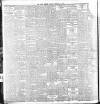 Dublin Daily Express Tuesday 26 February 1907 Page 6