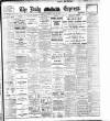 Dublin Daily Express Saturday 18 May 1907 Page 1