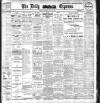 Dublin Daily Express Monday 27 May 1907 Page 1
