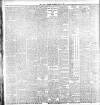 Dublin Daily Express Thursday 06 June 1907 Page 6