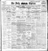 Dublin Daily Express Thursday 10 October 1907 Page 1