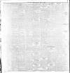 Dublin Daily Express Tuesday 10 March 1908 Page 6