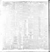 Dublin Daily Express Thursday 09 April 1908 Page 8