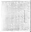 Dublin Daily Express Wednesday 05 August 1908 Page 6