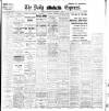 Dublin Daily Express Saturday 21 November 1908 Page 1