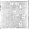 Dublin Daily Express Saturday 05 December 1908 Page 6