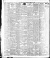Dublin Daily Express Saturday 26 February 1910 Page 6