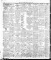 Dublin Daily Express Thursday 07 April 1910 Page 10