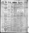 Dublin Daily Express Wednesday 22 March 1911 Page 1