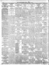 Dublin Daily Express Monday 10 April 1911 Page 10