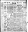 Dublin Daily Express Tuesday 11 April 1911 Page 1