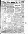 Dublin Daily Express Thursday 13 April 1911 Page 1