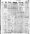 Dublin Daily Express Saturday 14 October 1911 Page 1