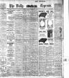 Dublin Daily Express Friday 17 November 1911 Page 1