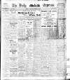 Dublin Daily Express Saturday 30 December 1911 Page 1