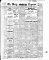 Dublin Daily Express Thursday 15 February 1912 Page 1