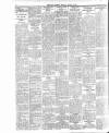 Dublin Daily Express Monday 04 March 1912 Page 6