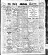 Dublin Daily Express Friday 08 March 1912 Page 1