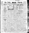 Dublin Daily Express Friday 10 May 1912 Page 1