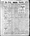 Dublin Daily Express Monday 07 October 1912 Page 1