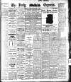 Dublin Daily Express Saturday 12 October 1912 Page 1