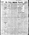 Dublin Daily Express Friday 08 November 1912 Page 1