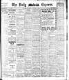 Dublin Daily Express Saturday 25 January 1913 Page 1