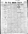 Dublin Daily Express Thursday 06 February 1913 Page 1
