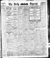 Dublin Daily Express Friday 09 May 1913 Page 1