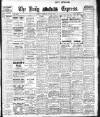 Dublin Daily Express Tuesday 03 June 1913 Page 1