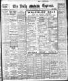Dublin Daily Express Friday 07 November 1913 Page 1