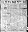 Dublin Daily Express Saturday 14 February 1914 Page 1