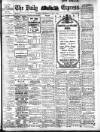 Dublin Daily Express Wednesday 03 June 1914 Page 1