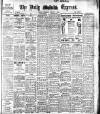Dublin Daily Express Thursday 07 January 1915 Page 1
