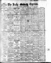 Dublin Daily Express Thursday 18 February 1915 Page 1