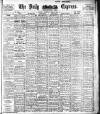 Dublin Daily Express Saturday 03 April 1915 Page 1